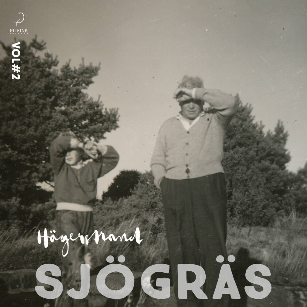 SJÖGRÄS VOL#2  PETER HÄGERSTAND